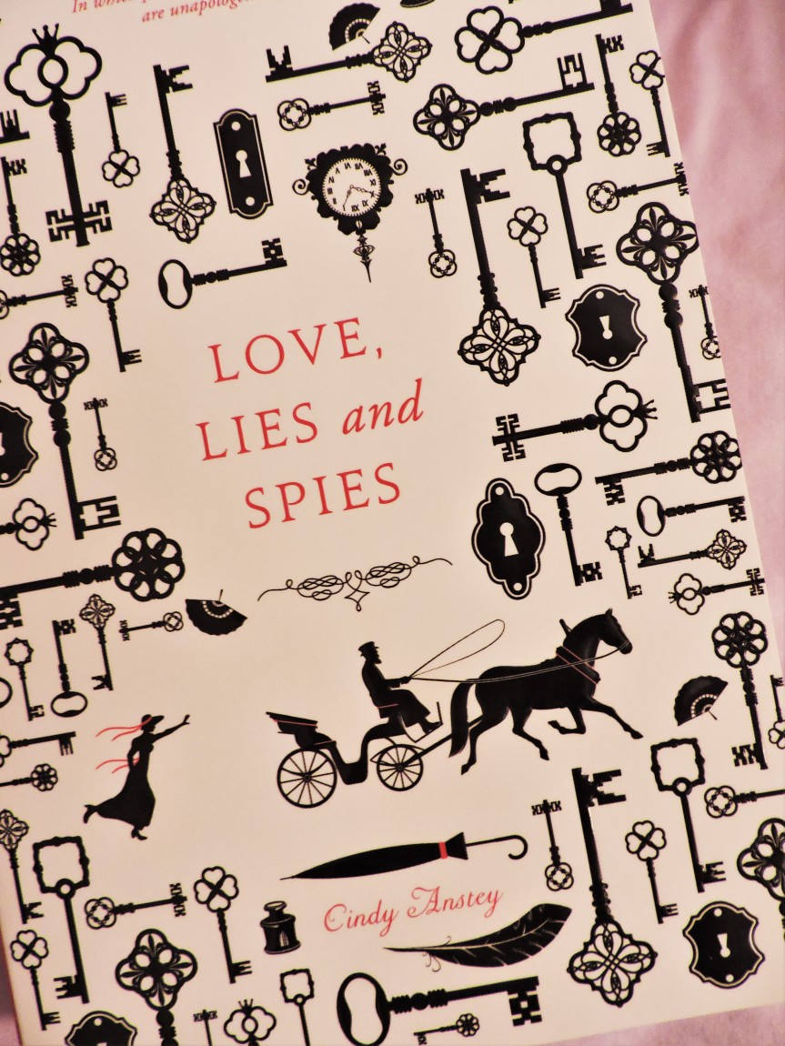 Love, Lies and Spies by Cindy Anstey