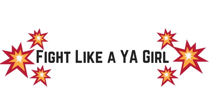 Fight Like a YA Girl Tag