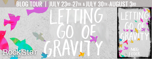 LETTING GO OF GRAVITY
