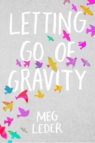 letting go of gravity
