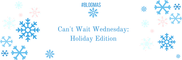 Can’t Wait Wednesday: The Christmas Clash